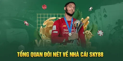 SKY88 – Kênh cá cược trực tuyến đẳng cấp đến từ châu Âu